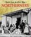 Northerners (Voices from the Civil War)