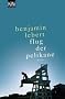 Flug der Pelikane: Roman