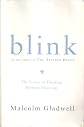 Blink: The Power of Thinking Without Thinking