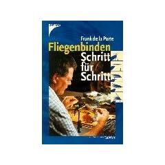 Fliegenbinden Schritt f�r Schritt