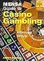 Mensa Guide to Casino Gambling (Winning Ways)