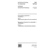 ISO 7876-4:2004, Fuel injection equipment - Vocabulary - Part 4: High-pressure pipes and end-connections
