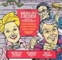 Berlin Lieder: Songs of Irving Berlin