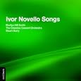 Ivor Novello - Songs