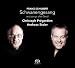 Music : Schubert: Schwanengesang and songs after Seidl [Hybrid SACD]