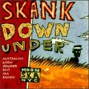 Skank Down Under: Australia's and New Zealand's Best Ska Bands! by Various Artists - Alternative - 2nd & 3rd Wave Ska