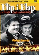 Laurel & Hardy's The Flying Deuces -- Flip i Flap