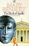 The Mask of Apollo: A Novel (Vintage)