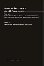Artificial Intelligence : An Mit Perspective : Understanding Vision, Manipulation, Computer Design