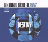 Antonio Adolfo - Destiny