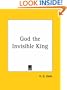 God the Invisible King