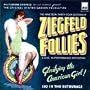 The Nineteen Thirty-Four Edition Of Ziegfeld Follies: A Live, In-Performance Recording