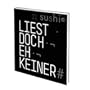 sushi 11 Text: Liest doch eh keiner. Jahresheft des ADC-Nachwuchswettbewerbs 2008