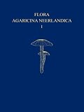 Flora Agaricina Neerlandica - Volume 1