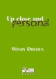 Up Close and Personal,
Windy Dryden