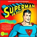  Superman On Radio: Smithsonian Historical Performances (Historical Radio Plays)