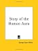 Story of the Human Aura