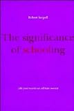 The significance of schooling : life-journeys in an African society