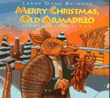 Merry Christmas, Old Armadillo