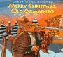 Merry Christmas, Old Armadillo