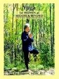 Yoga for Women at Midlife and Beyond