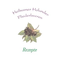 Heilsamer Holunder