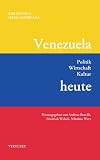Produkt-Bild: Venezuela Heute: Politik, Wirtschaft, Kultur
