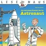 Ich hab einen Freund, der ist Astronaut - Ralf Butschkow