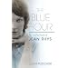 The Blue Hour: A Portrait of Jean Rhys
