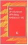 The Development of Writing Abilities (11-18) (Schools Council research studies)