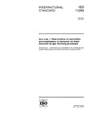 ISO 11258:1999, Iron ores -- Determination of reducibility and metallization of feedstock for direct reduction by gas reforming processes