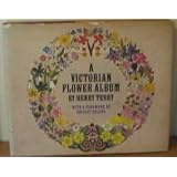 A Victorian Flower Album