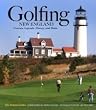 Golfing New England - H/C - Golf Book