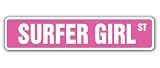 SURFER GIRL -Street Sign- surfing surf board wax room