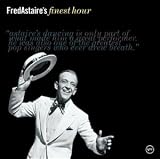 Fred Astaires Finest Hour