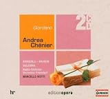 Giordano: Andrea Chenier