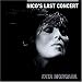 Nico's Last Concert - Fata Morgana