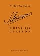 Schumann's Whisk(e)y Lexikon
