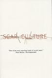 Scar Culture