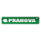  PRAHOVA ST  STREET SIGN CITY ROMANIA
