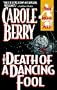 The Death of a Dancing Fool (Berkley Prime Crime Series)