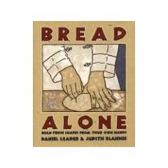 Bread Alone: Bold Fresh