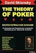 The Theory Of Poker Deutschsprachige Ausgabe: Ein Klassiker der Pokerliteratur