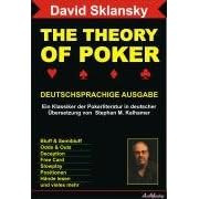 The Theory Of Poker Deutschsprachige Ausgabe: Ein Klassiker der Pokerliteratur