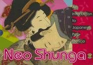 Neo Shunga: An Introduction to Japanese Pop Erotica