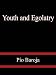 Search : Youth and Egolatry