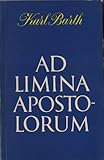 Ad limina apostolorum : an appraisal of Vatican II