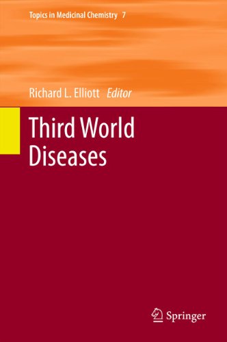 Third World Diseases: 7 (Topics in Medicinal Chemistry)