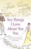 Ten things I love about you