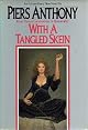 With a Tangled Skein